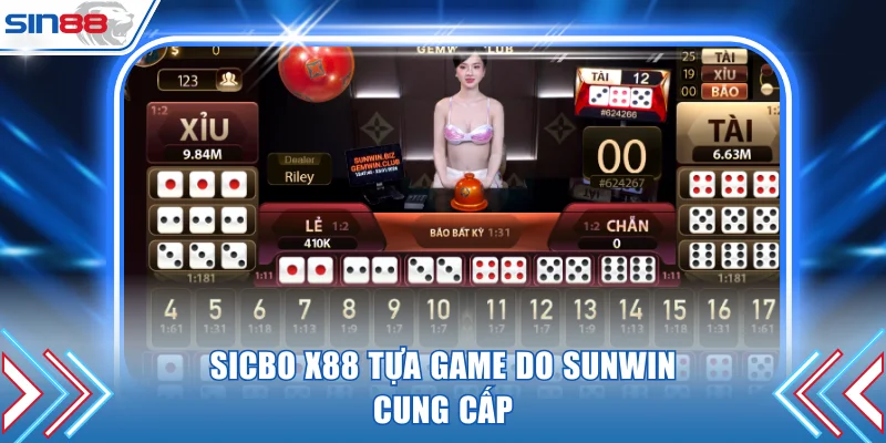 Sicbo X88 tựa game do SUNWIN cung cấp