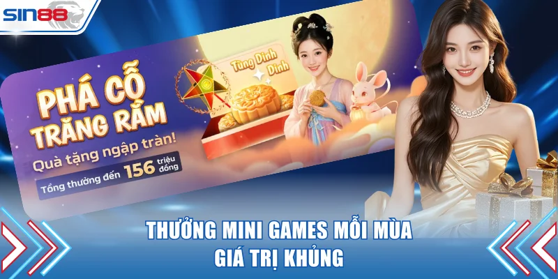 Thưởng mini games mỗi mùa giá trị khủng
