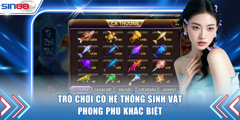 Trò chơi có hệ thống sinh vật phong phú khác biệt